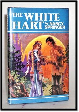 Item #013863 The White Hart [Book 1 in the Book of the Isle Series]. Nancy Springer