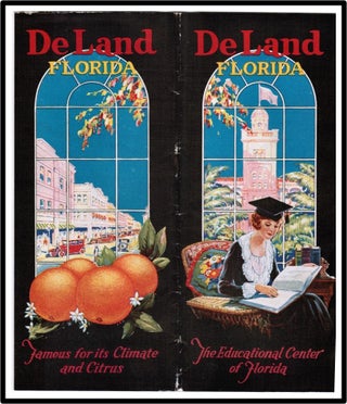 DeLand The Athens of Florida [On back cover: DeLand, Fla. The Educational Center of Florida. Famous for its climate and citrus.]