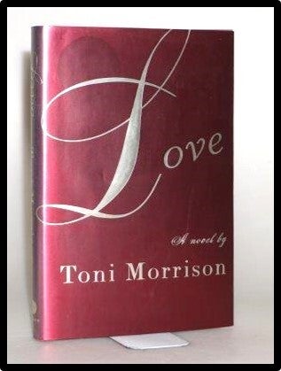 Item #013913 Love. Toni Morrison