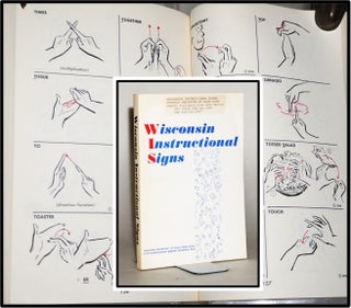 Item #013941 [Sign-language] Wisconsin Instructional Signs. Developed by the Communications...