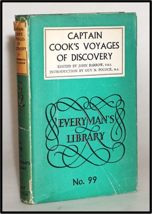 Item #013997 Captain Cook's Voyages of Discovery [Everyman's Library No. 99]. John Barrow, Guy...