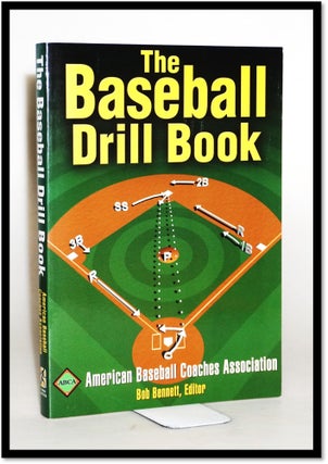 Item #014019 The Baseball Drill Book. American Baseball Coaches Association