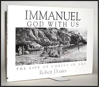Immanuel, God With Us: The Life of Christ in Art