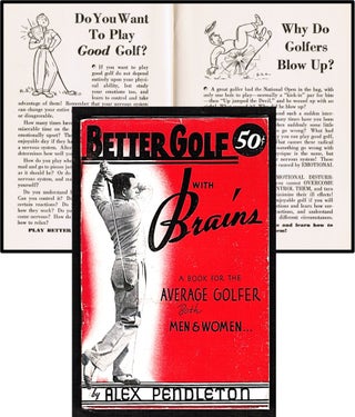 Item #014070 Better Golf with Brains. Alex Pendleton