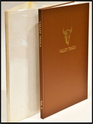 John Muir in the Southern Sierra; (Tweed, William) Valley Trails, Volume Three