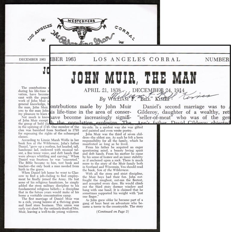 Item #014107 'John Muir, The Man.' [The Branding Iron. No. 67]. William F. Kimes.