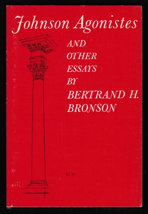 Item #014111 Johnson Agonistes and other Essays [Samuel Johnson]. Bertrand H. Bronson