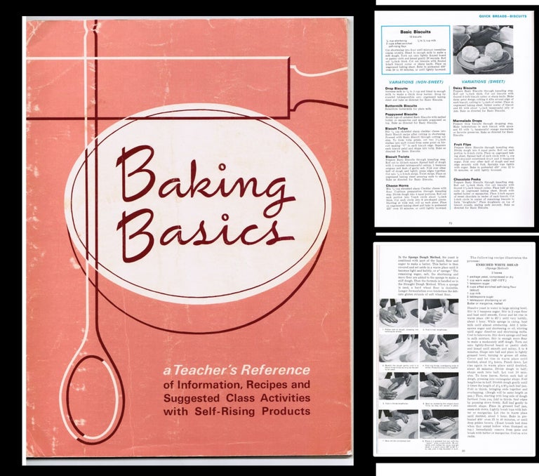 Item #014193 Baking Basics a teacher's reference of information, recipes and suggested class activities with self-rising products. Self-Rising Flour, Corn Meal Program.
