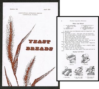 Item #014194 [Baking] Yeast Breads. Florida Agricultural Extension Service and Agricultural...