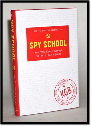 Item #014218 Spy School: Are You Sharp Enough to Be a KGB Agent? Denis Bukin
