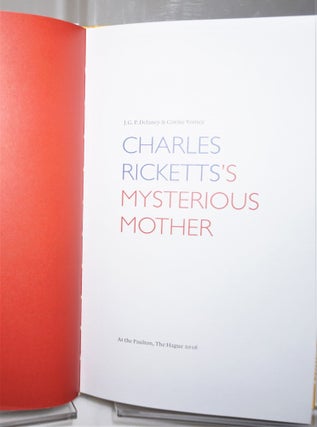 [Ricketts, Charles; Vale Press] Charles Ricketts's Mysterious Mother.