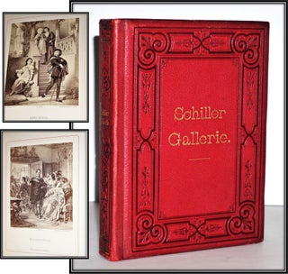 Item #014303 Schiller-Gallerie. Wilhelm v. Kaulbach, Explanatory, E. Förster