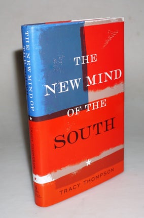 The New Mind of the South. Tracy Thompson.