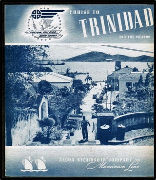 Cruise to Trinidad and the Islands. Alcoa Steamship Company. Aluminum Line