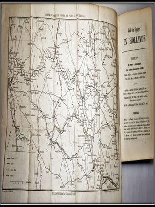 Guide Du Voyageur en Hollande Itineraire Pittoresque Historique, Artistique Et Manufacturier