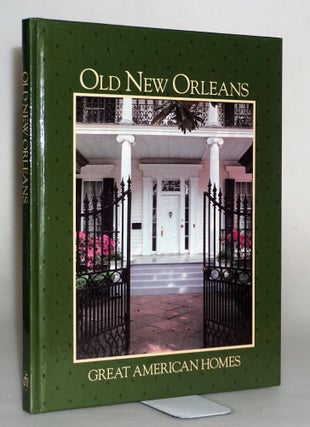 Item #014452 Old New Orleans (Great American Homes). Vance Muse