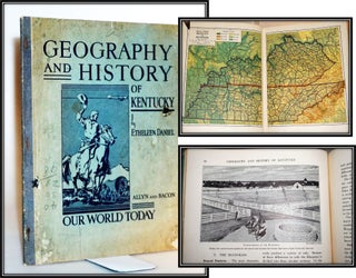 Item #014455 Geography and History of Kentucky. Etheleen Daniel