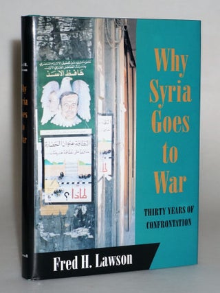 Item #014489 Why Syria Goes to War: Thirty Years of Confrontation (Cornell Studies in Political...