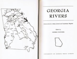 Georgia Rivers. Articles from the Atlanta Journal and Constitution Magazine