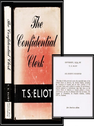 Item #014693 The Confidential Clerk. T. S. Eliot