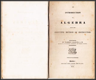 An Introduction to Algebra Upon the Inductive Method of Instruction [1830]
