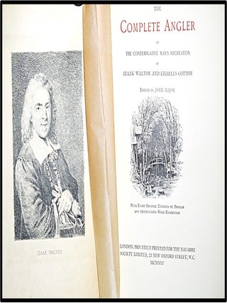 The Complete Angler, or Contemplative Man's Recreation; of Isaak Walton and Charles Cotton