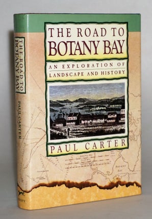 Item #014855 Road to Botany Bay. Paul Carter