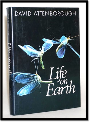 Item #014875 Life on Earth. A Natural History. David Attenborough