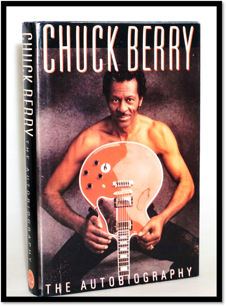 Item #014884 Chuck Berry: The Autobiography. Chuck Berry, Bruce Springsteen.