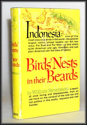 Indonesia] Bird's Nests in Their Beards. William Stevenson.