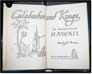 Calabashes and Kings. An Introduction to Hawaii