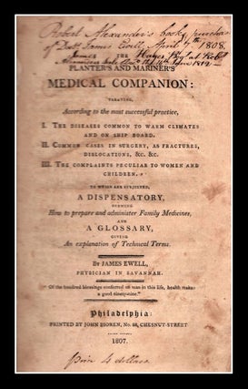 The Planter's and Mariner's Medical Companion