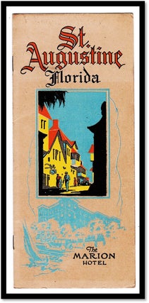 The Marion Hotel, St. Augustine, Florida. Henry Muller, Owner and Proprietor
