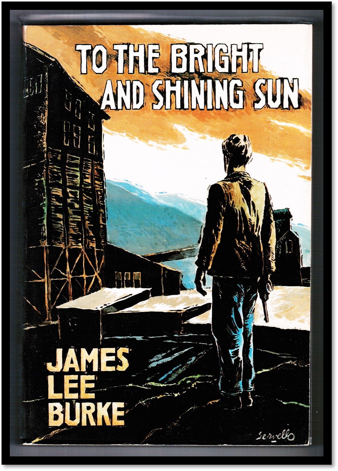 Edition.　Shinning　and　Bright　The　To　Paperback　March　Burke　First　Lee　Sun　in　James　First　published　1989