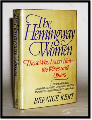 Item #15488 The Hemingway Women. Bernice Kert