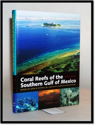 Item #15502 Coral Reefs of the Southern Gulf of Mexico (Harte Research Institute for Gulf of...