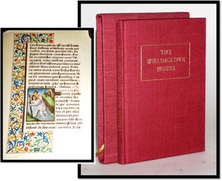 Item #15520 The WHARNCLIFFE HOURS. A Fifteenth-century Illustrated Prayerbook in the Collection...