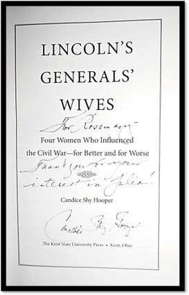 Lincoln's Generals' Wives: Four Women Who Influenced the Civil War--for Better and for Worse (Civil War in the North Series)