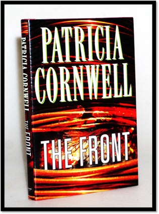 Item #15587 The Front [Book 2 Win Garno Series]. Patricia Cornwell