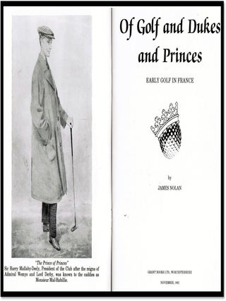 Of Golf and Dukes and Princes. Early Golf in France