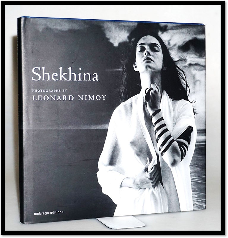 Item #15662 Shekhina [Mythology, Ancient Jewish Spirituality, Photography. Leonard Nimoy, Donald Kuspit.
