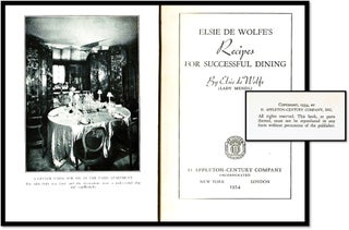 Elsie De Wolfe’s Recipes for Successful Dining