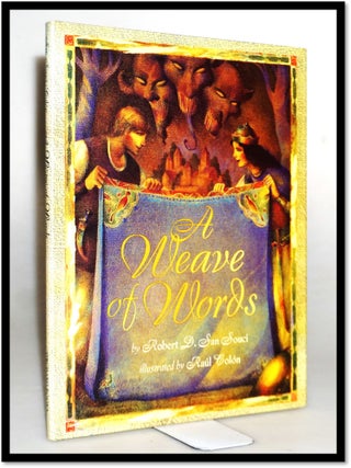 Item #15759 A Weave Of Words. Robert D. San Souci