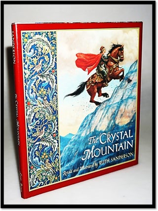 Item #15773 The Crystal Mountain. Retols and, Ruth Sanderson