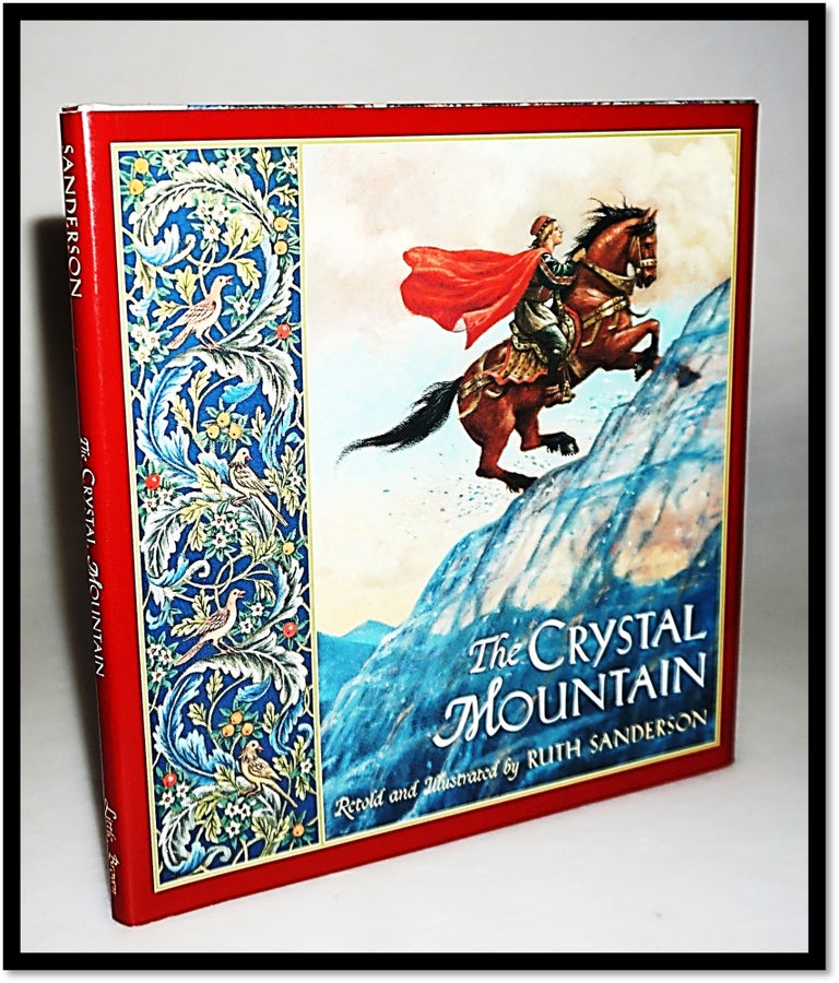 Item #15773 The Crystal Mountain. Retols and, Ruth Sanderson.