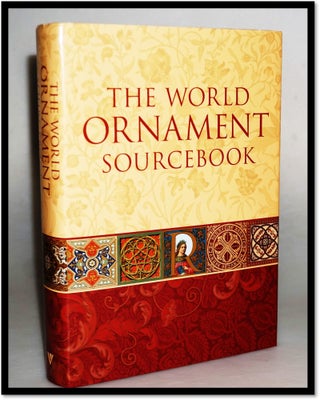 Item #15810 The World Ornament Sourcebook [From the Russian]. Auguste Racinet