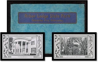 Item #15868 Arbor Lodge State Park: Souvenir Booklet Nebraska City, Nebraska. Nebraska State Park...