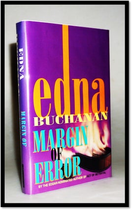 Item #15931 Margin of Error [Britt Montero Mysteries # 5]. Edna Buchanan