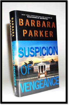 Item #15933 Suspicion of Vengeance [Suspicion Series #6]. Barbara Parker