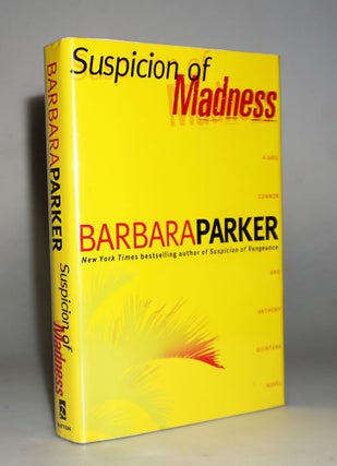 Item #15934 Suspicion of Madness [Suspicion Series #7]. Barbara Parker